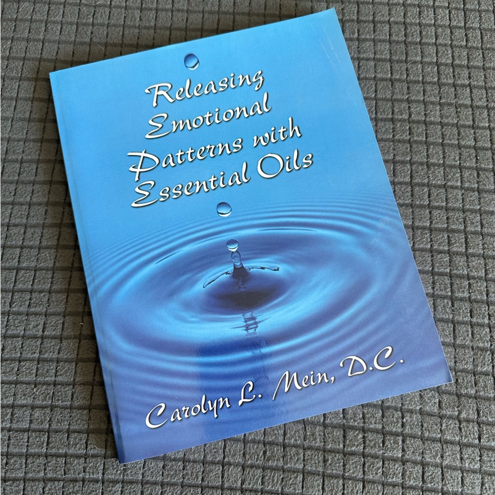 “Releasing Emotional Patterns with Essential Oils” book